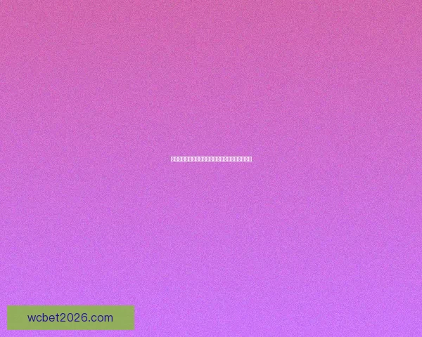 世界杯赛事精彩竞猜，尽享即时赔率与独家数据分析